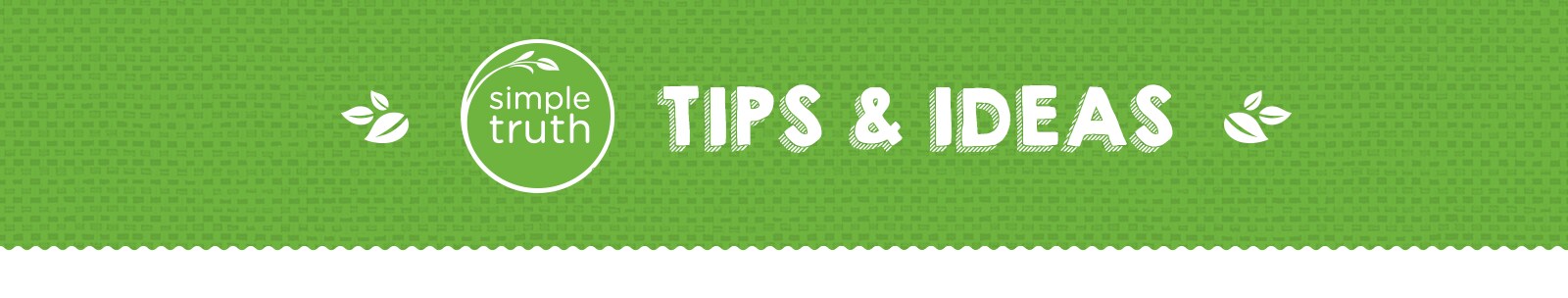 Simple Truth – Tips and News Article Archive