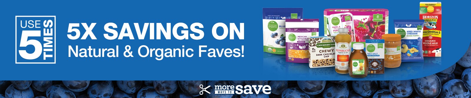 Shop the Organics 5X Digital coupon event